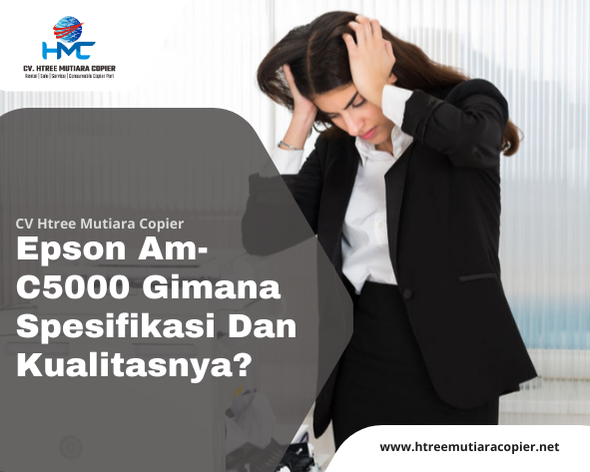 Epson Am-C5000 Gimana Spesifikasi Dan Kualitasnya?