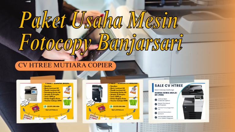 Paket Usaha Mesin Fotocopy Banjarsari : CV Htree