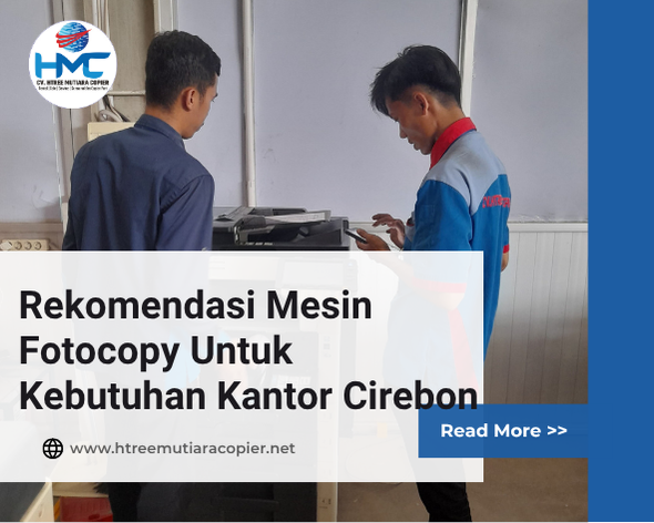 Rekomendasi Mesin Fotocopy Untuk Kebutuhan Kantor Cirebon