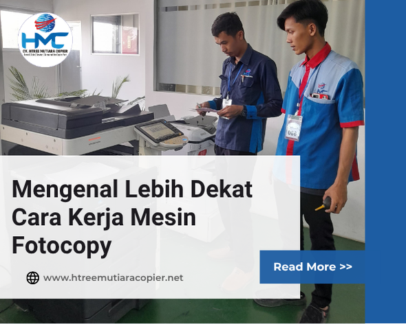 Mengenal Lebih Dekat Cara Kerja Mesin Fotocopy