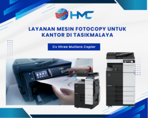 Layanan Mesin Fotocopy untuk Kantor di Tasikmalaya
