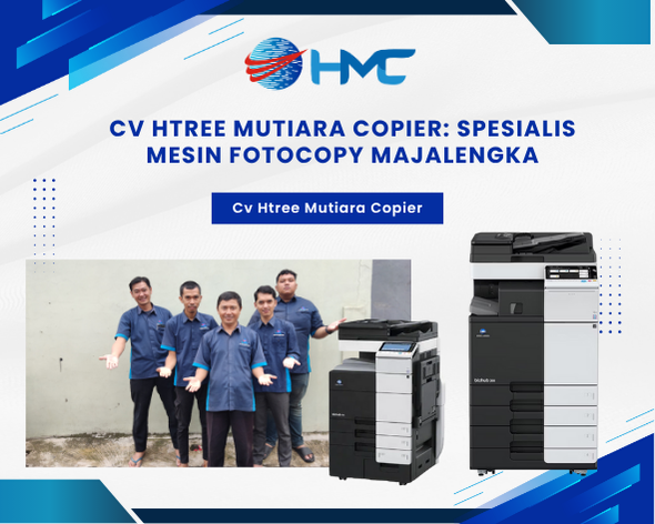 CV Htree Mutiara Copier: Spesialis Mesin Fotocopy Majalengka