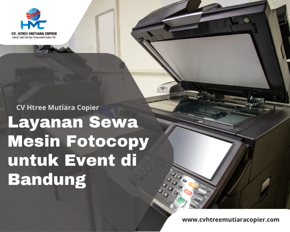 Layanan Sewa Mesin Fotocopy untuk Event di Bandung
