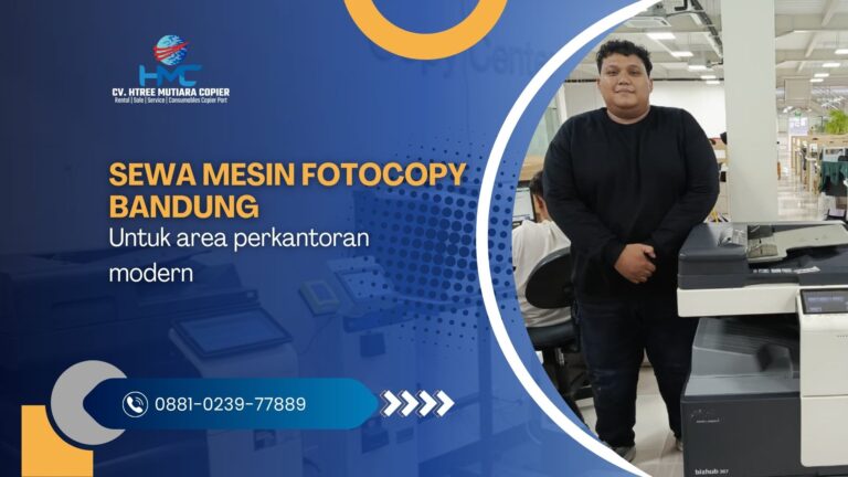 Sewa mesin fotocopy Bandung untuk area perkantoran modern