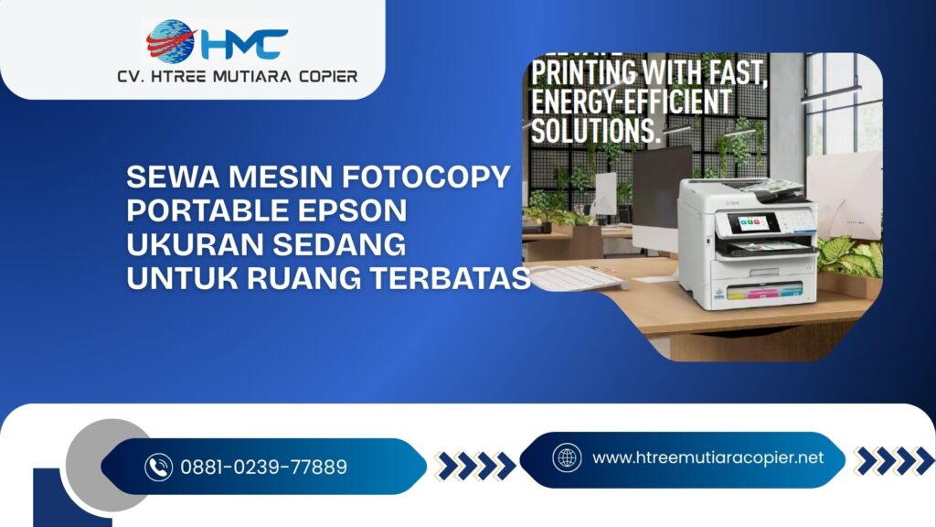 Sewa mesin fotocopy portable Epson ukuran sedang untuk ruang terbatas
